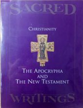 CHRISTIANITY: THE APOCRYPHA AND THE NEW TESTAMENT